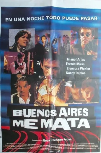 Buenos Aires Kills Me movie poster - Rated 2/10
