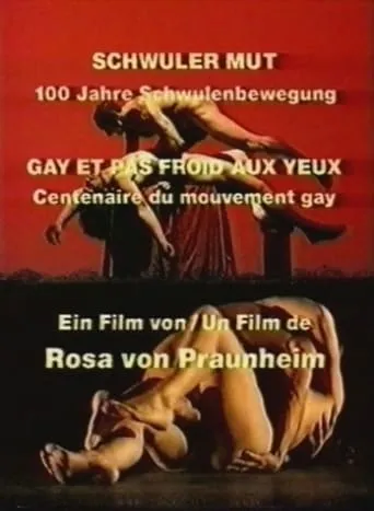Gay Courage: 100 Years of the Gay Movement movie poster - Rated 1/10