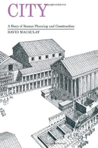 David Macaulay: Roman City movie poster - Rated 9/10