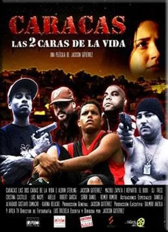 Caracas, las 2 caras de la vida movie poster - Rated 5/10