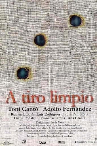 A tiro limpio movie poster - Rated 4/10