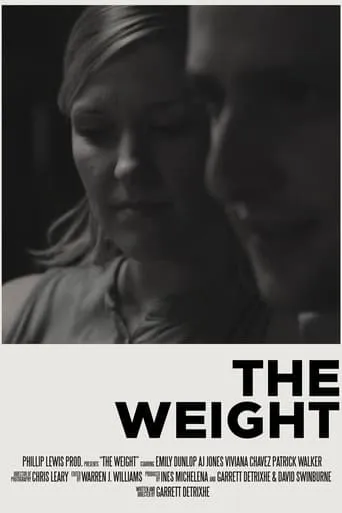 The Weight movie poster - Entertainment content