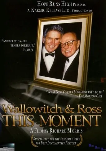 Wallowitch & Ross: This Moment movie poster - Rated 3.5/10