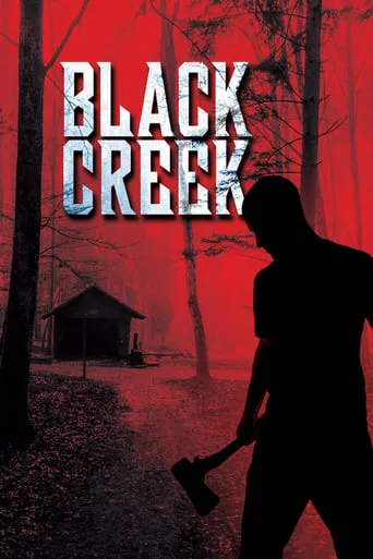 Black Creek movie poster - Rated 4.3/10