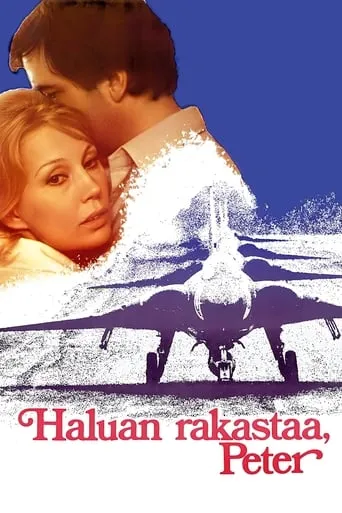 Haluan rakastaa Peter movie poster - Rated 4.5/10