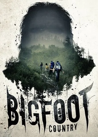Bigfoot Country movie poster - Rated 4.9/10