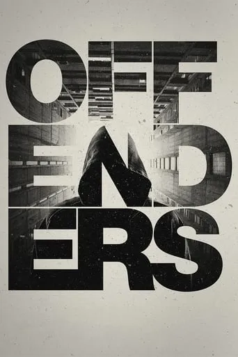 Offenders movie poster - Rated 9.5/10