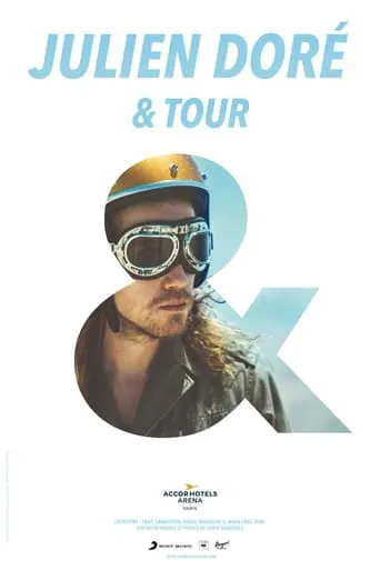 Julien Doré - & Tour movie poster - Rated 8/10