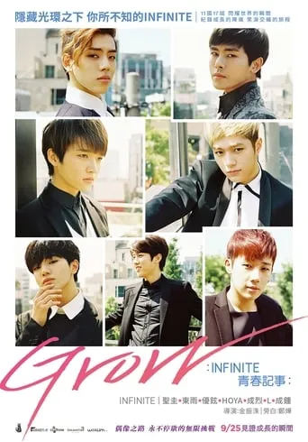 Grow: INFINITE's Real Youth Life movie poster - Rated 9.5/10