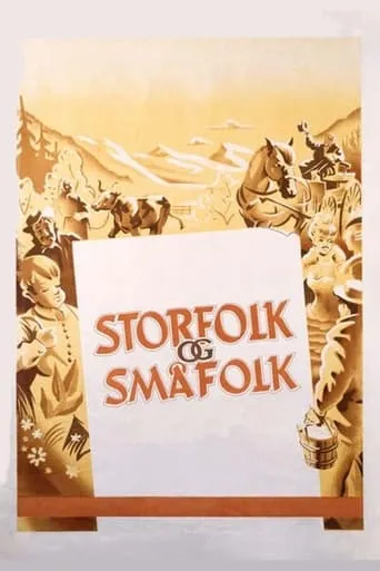 Storfolk og småfolk movie poster - Rated 5/10