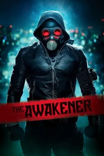 The Awakener movie poster - Rated 6.6/10