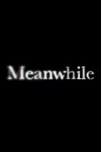 Meanwhile movie poster - Entertainment content