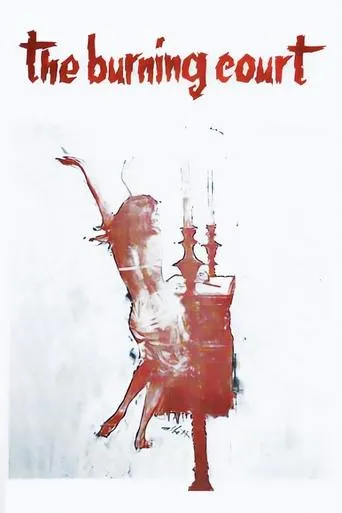 The Burning Court movie poster - Rated 5/10