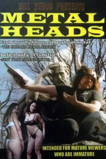 Metalheads: The Good, the Bad, and the Evil movie poster - Rated 2.8/10