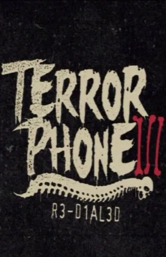 Terror Phone III: R3-D1AL3D movie poster - Entertainment content