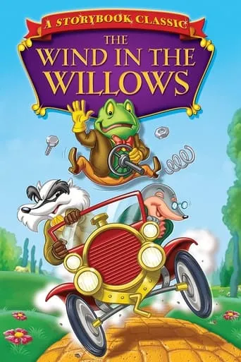 Wind in the Willows movie poster - Rated 5.6/10