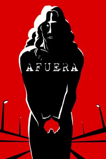 Afuera movie poster - Entertainment content