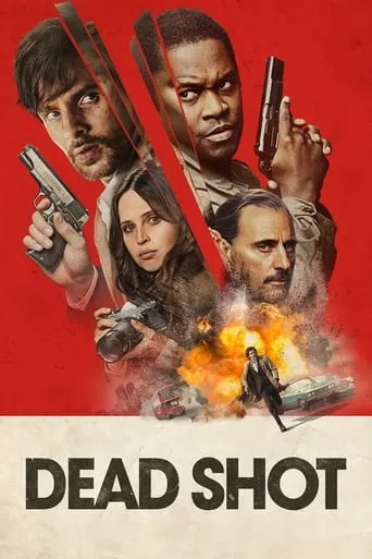 Dead Shot movie poster - Rated 5.362/10