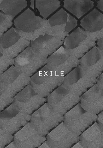 Exile movie poster - Entertainment content