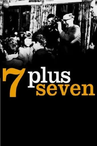 7 Plus Seven movie poster - Rated 7.357/10