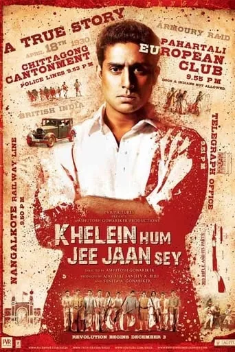 Khelein Hum Jee Jaan Sey movie poster - Rated 5.9/10