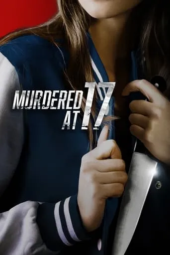 Murdered at 17 movie poster - Rated 5.5/10