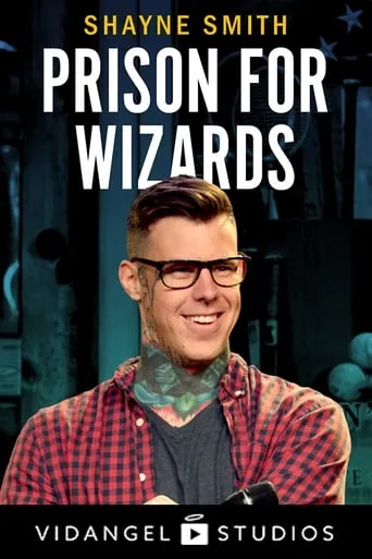 Shayne Smith: Prison for Wizards movie poster - Entertainment content