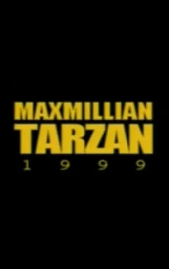 Maxmillian Tarzan movie poster - Rated 5.5/10