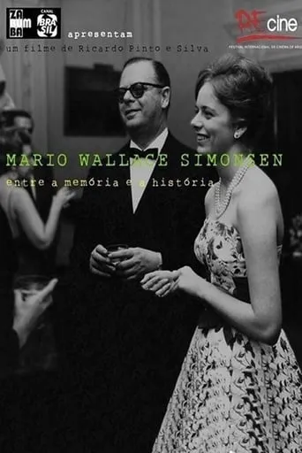 Mario Wallace Simonsen, Entre a Memória e a História movie poster - Entertainment content