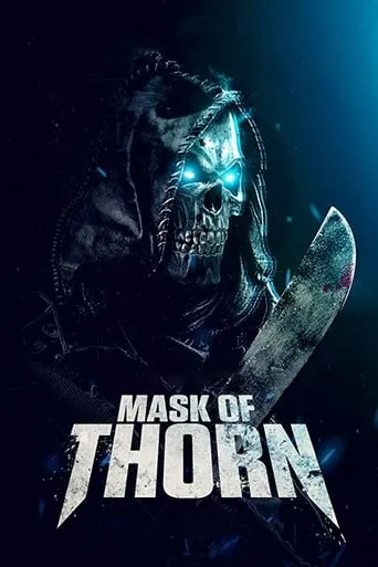 Mask of Thorn movie poster - Rated 4.7/10