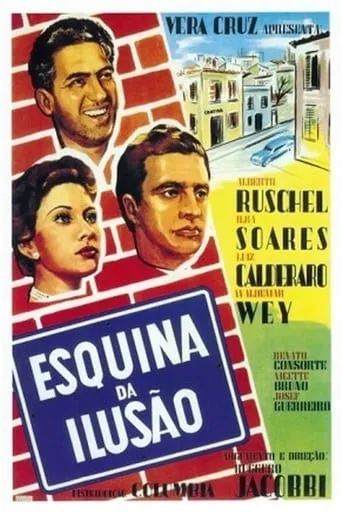 Esquina da Ilusão movie poster - Entertainment content