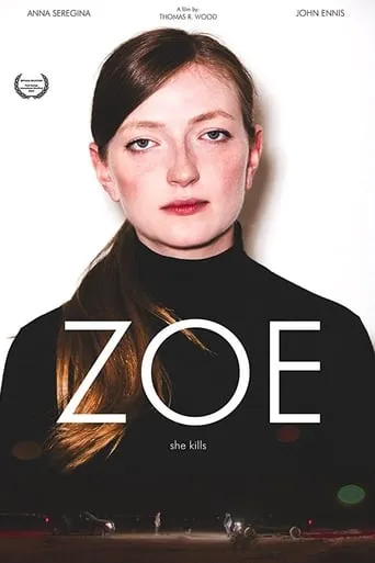 Zoe movie poster - Entertainment content