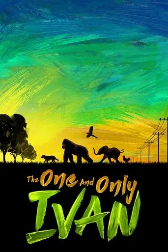 The One and Only Ivan movie poster - Rated 7.357/10