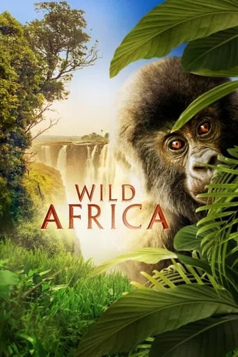 Wild Africa movie poster - Rated 8/10