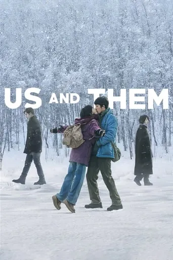 Us and Them movie poster - Rated 7.6/10