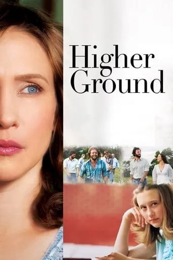 Higher Ground movie poster - Rated 5.8/10