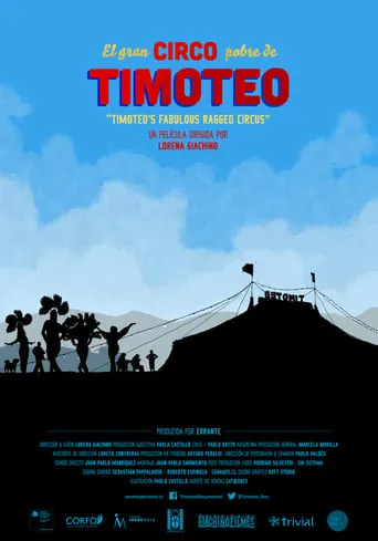 Timoteo's Fabulous Ragged Circus movie poster - Rated 6/10