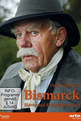Bismarck - Härte und Empfindsamkeit movie poster - Entertainment content