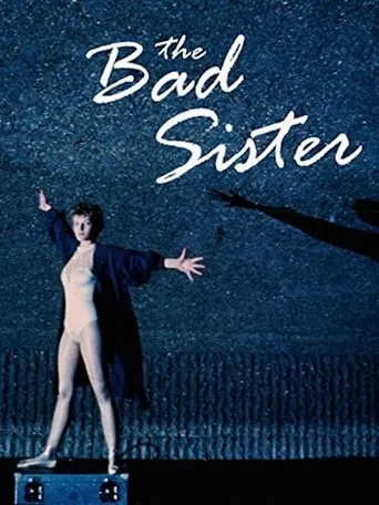 The Bad Sister movie poster - Rated 4/10