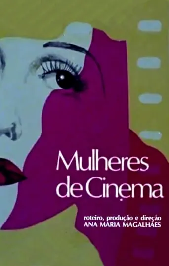 Mulheres de Cinema movie poster - Rated 10/10