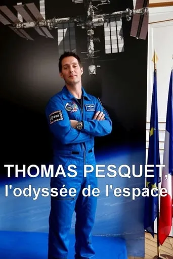 Thomas Pesquet : L'Odyssée de l'espace movie poster - Rated 7/10