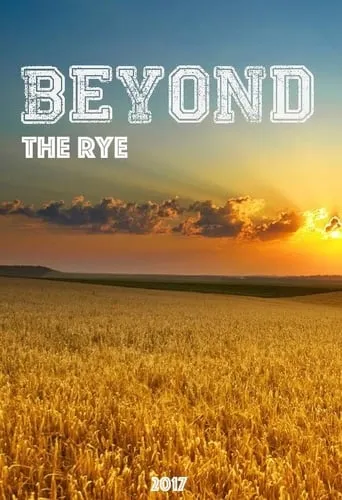Beyond the Rye movie poster - Entertainment content