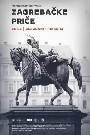Zagreb Stories 3 movie poster - Entertainment content