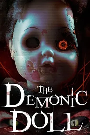 The Demonic Doll movie poster - Rated 3/10
