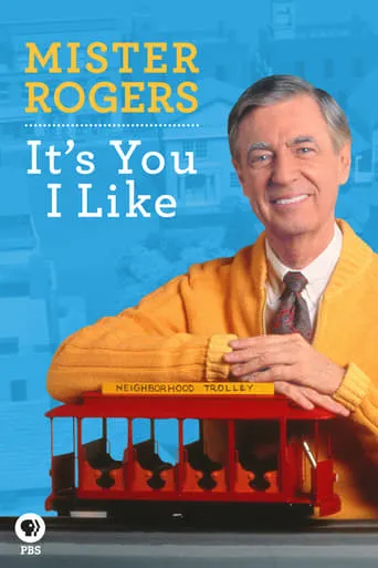 Mister Rogers: It's You I Like movie poster - Rated 7.9/10