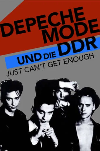 Depeche Mode und die DDR movie poster - Rated 9.3/10