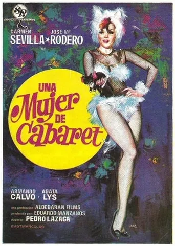 Una mujer de cabaret movie poster - Rated 3/10