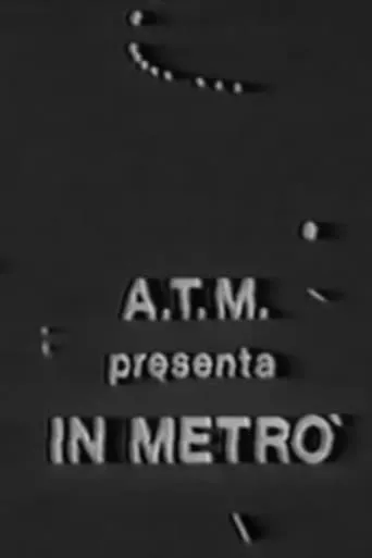 In Metrò movie poster - Rated 8/10