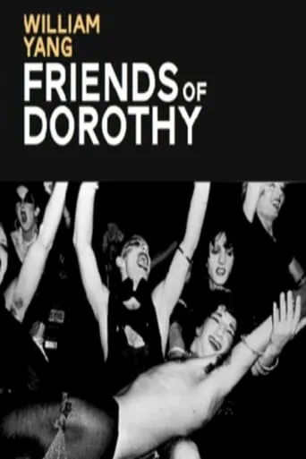 William Yang: Friends of Dorothy movie poster - Entertainment content