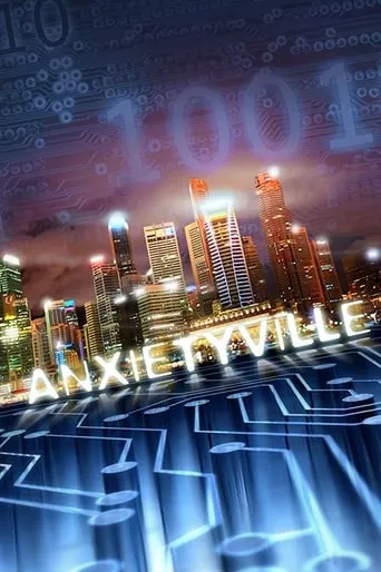 Anxietyville movie poster - Entertainment content